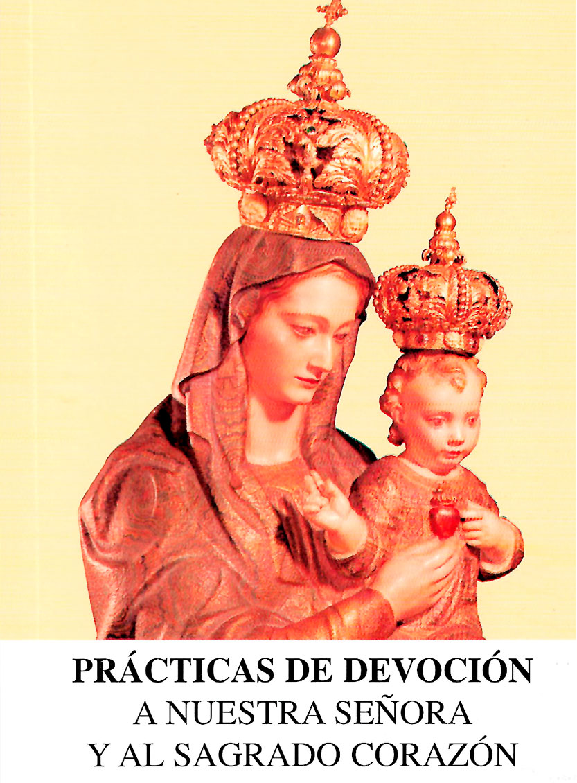 Prácticas de devoción a Nuestra Señora del Sagrado Corazón y al Sagrado Corazón de Jesús. MSC